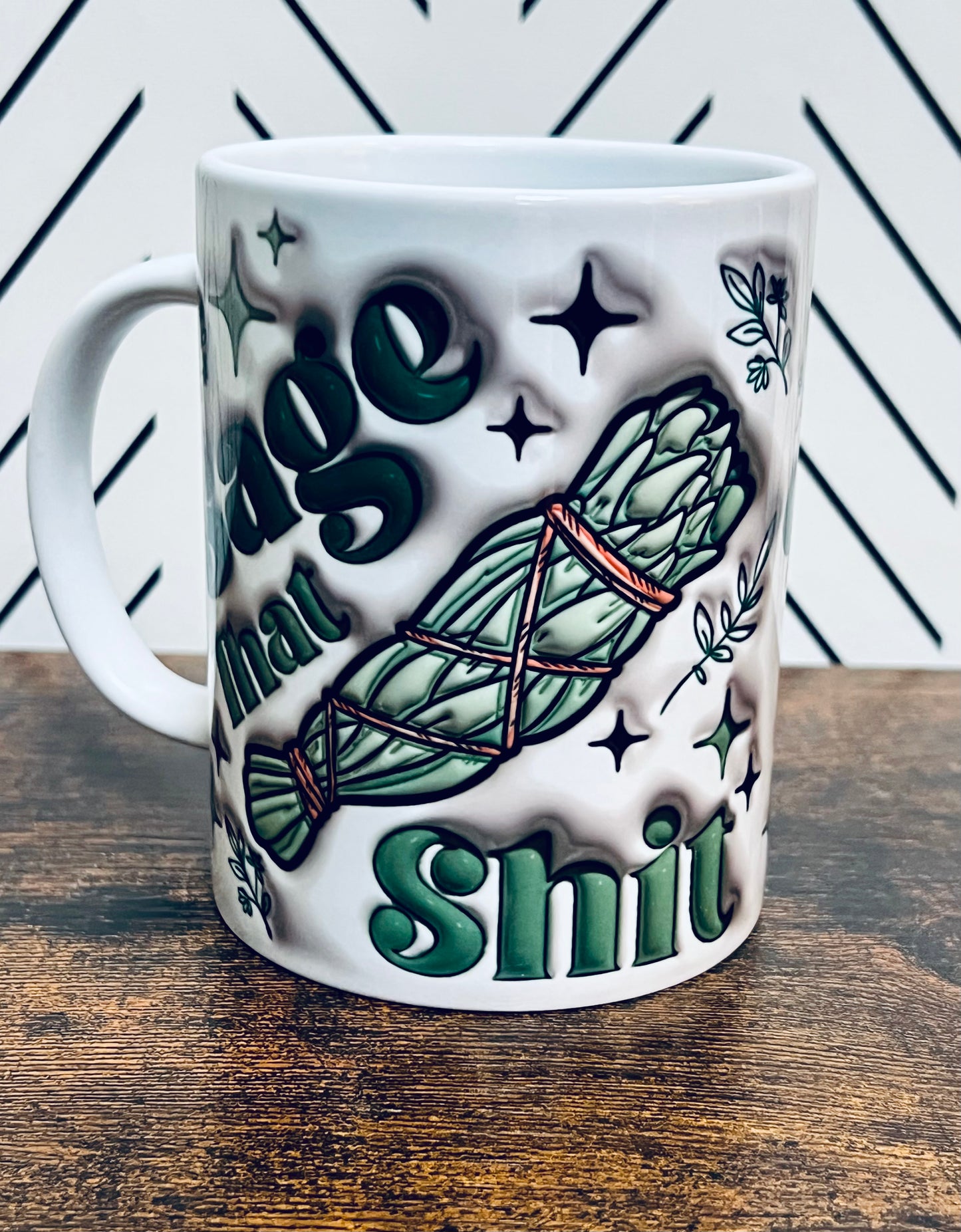 Sage That Sh*t Mug