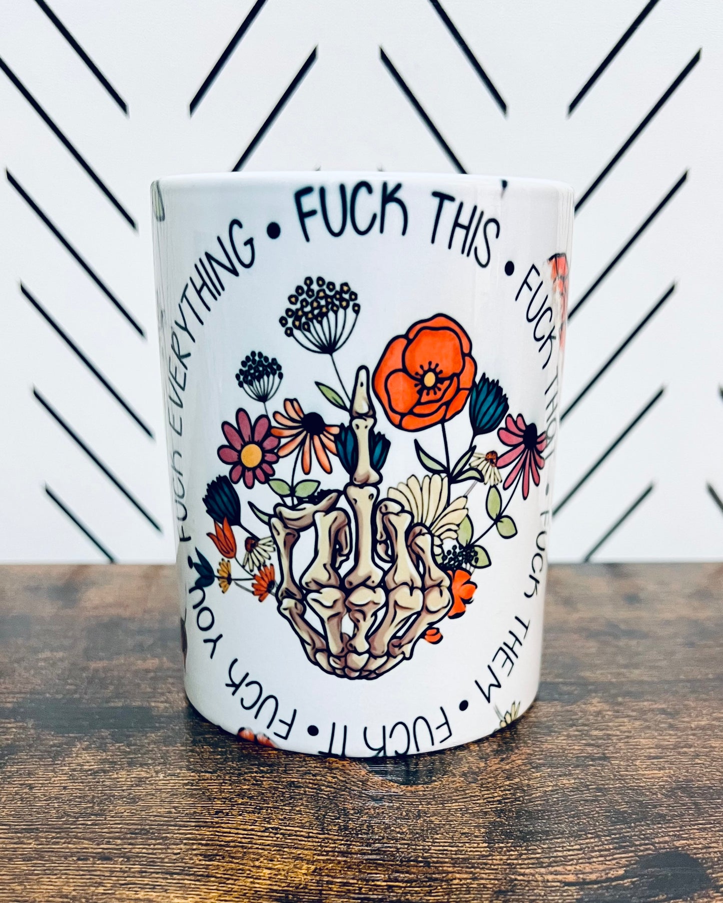 F*ck This Mug
