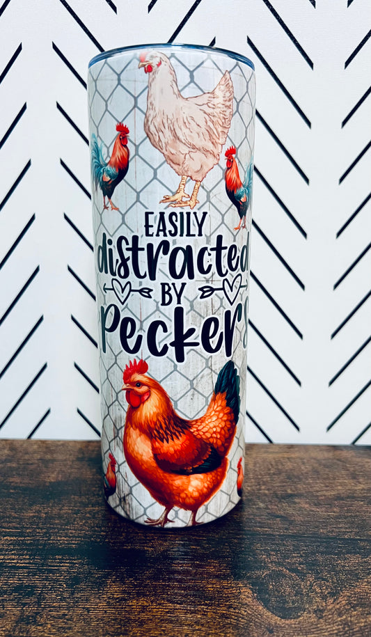 Easily Distracted By Peckers Tumbler